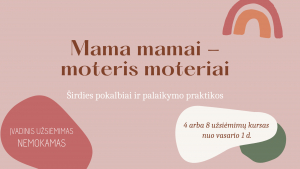 Mama - mamai, moteris - moteriai